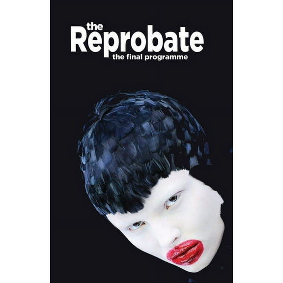 Reprobate: The Reprobate (Paperback)