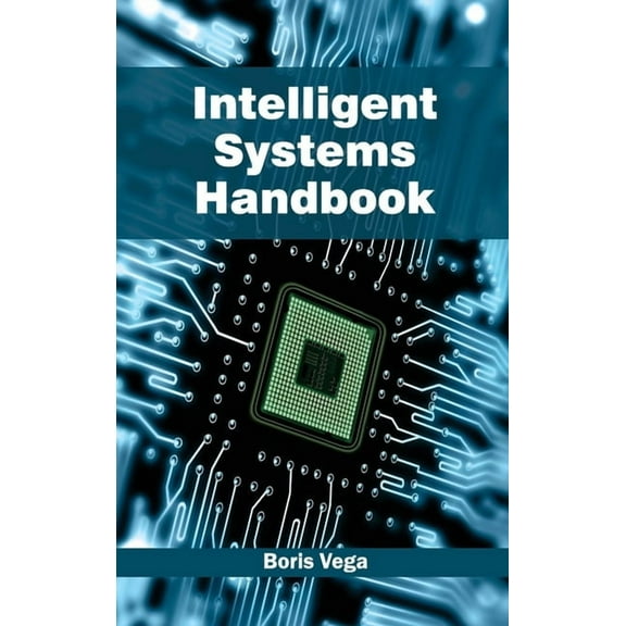 Intelligent Systems Handbook, (Hardcover)