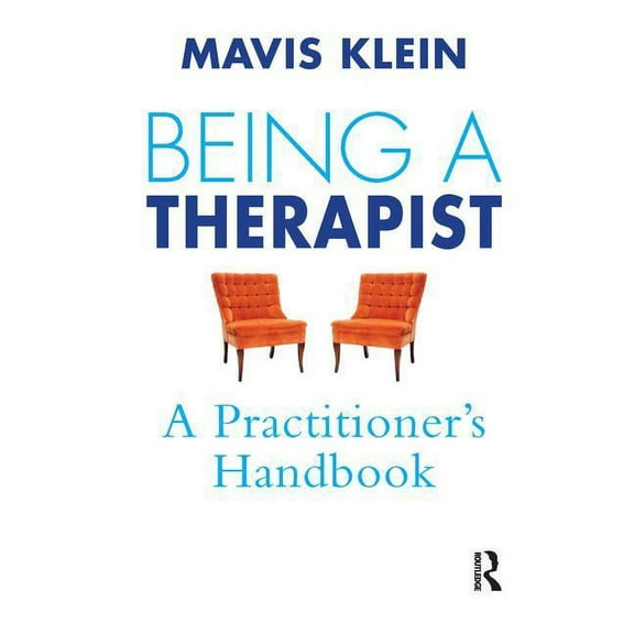 Being a Therapist: A Practitioner's Handbook, (Paperback)