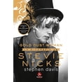 thumbnail image 1 of Gold Dust Woman. La biografía de Stevie Nicks, 1 of 2
