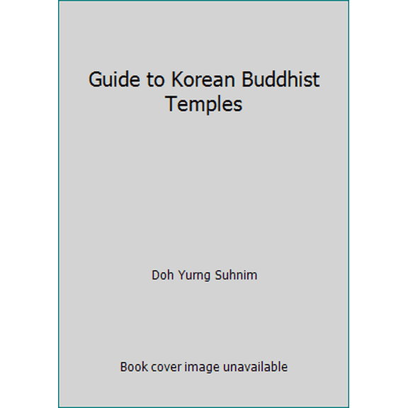Pre-Owned Guide to Korean Buddhist Temples (Paperback) 8986821133 9788986821130