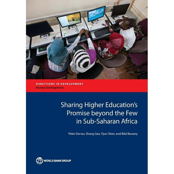 Directions in Development - Human Develo Sharing Higher Education's Promise Beyond the Few in Sub-Saharan Africa, (Paperback)