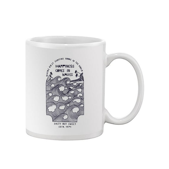 Happines, Comes In Waves Mug -Image by Shutterstock,