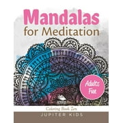 Mandalas for Meditation (Adults Fun): Coloring Book Zen (Paperback)