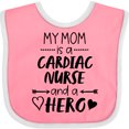 thumbnail image 3 of Inktastic My Mom is a Cardiac Nurse and a Hero Boys or Girls Baby Bib, 3 of 4