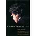 thumbnail image 1 of Pre-Owned A Simple Twist of Fate: Bob Dylan and the Making of Blood on the Tracks (Paperback) 0306814137 9780306814136, 1 of 1