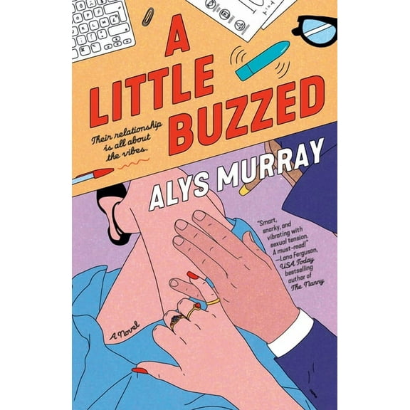 A Little Buzzed, (Paperback)