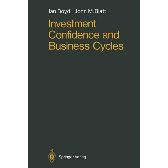 Investment Confidence and Business Cycles, (Paperback)