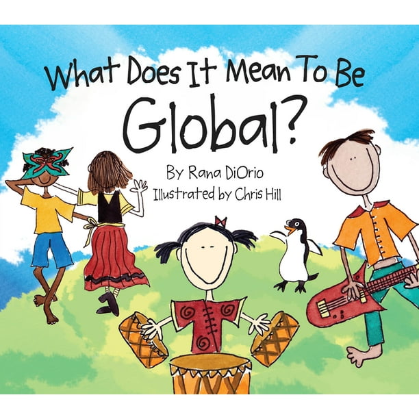 What Does It Mean to Be Global?