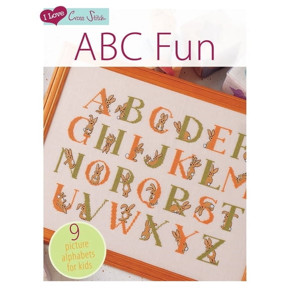 I Love Cross Stitch - ABC Fun: 9 Picture Alphabets for Kids, (Paperback)