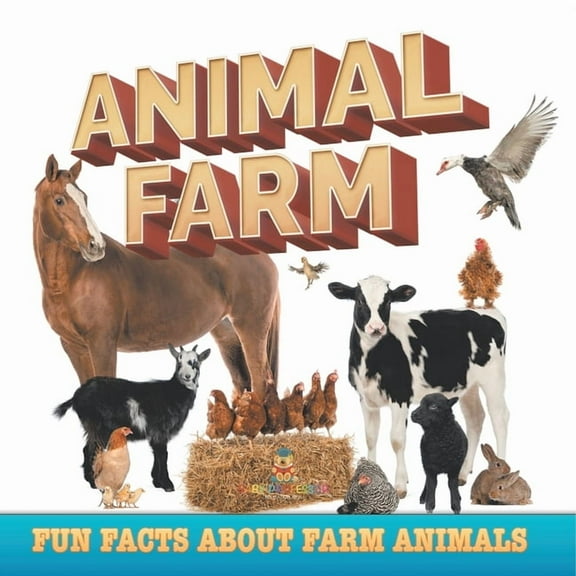 Animal Farm: Fun Facts About Farm Animals, (Paperback)