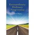 thumbnail image 1 of Pre-Owned Extraordinary Ordinary Forgiveness (Paperback) 1846945585 9781846945588, 1 of 2