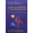 thumbnail image 3 of Don Quixote For a New Millennium: The Adventures of Don Quixote and Sancho at the Ducal Court, (Paperback), 3 of 3