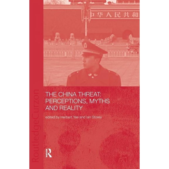China Threat: Perceptions Myths, (Hardcover)