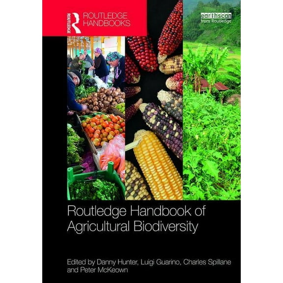 Routledge Environment and Sustainability Routledge Handbook of Agricultural Biodiversity, (Hardcover)