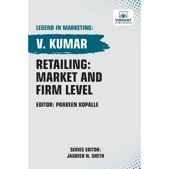 Retailing: Market and Firm Level, (Paperback)
