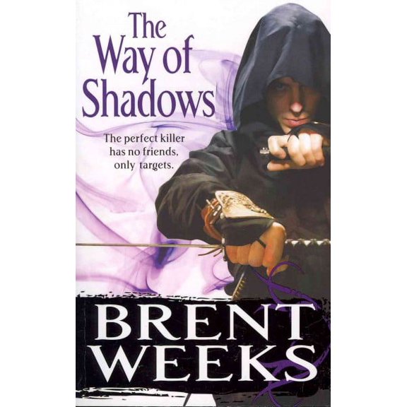 The Way of Shadows : Book 1 of the Night Angel (Paperback) 9780356500713