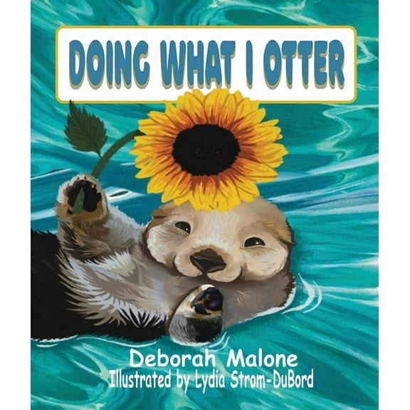 Doing What I Otter, (Paperback)