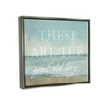 thumbnail image 4 of Stupell Industries Good Days Coastal Phrase Abstract Painting Gray Floater Framed Canvas Art Print Wall Art, 31 x 25, 4 of 10
