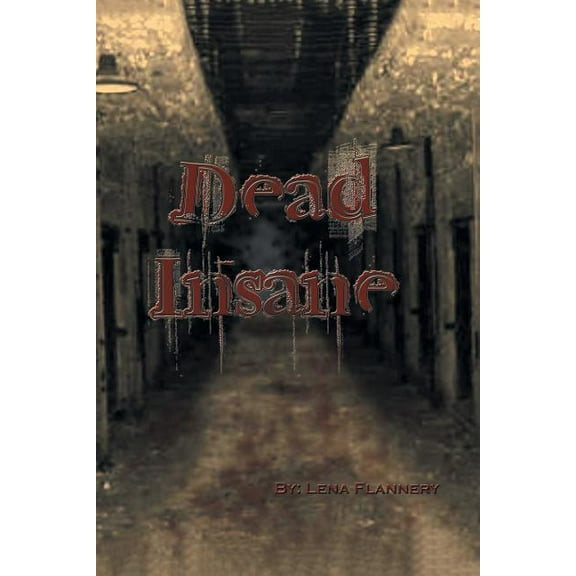 Dead Insane (Paperback)