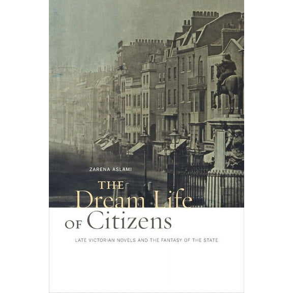 The Dream Life of Citizens (Hardcover)