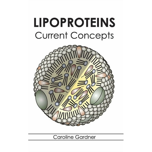 Lipoproteins: Current Concepts, (Hardcover)