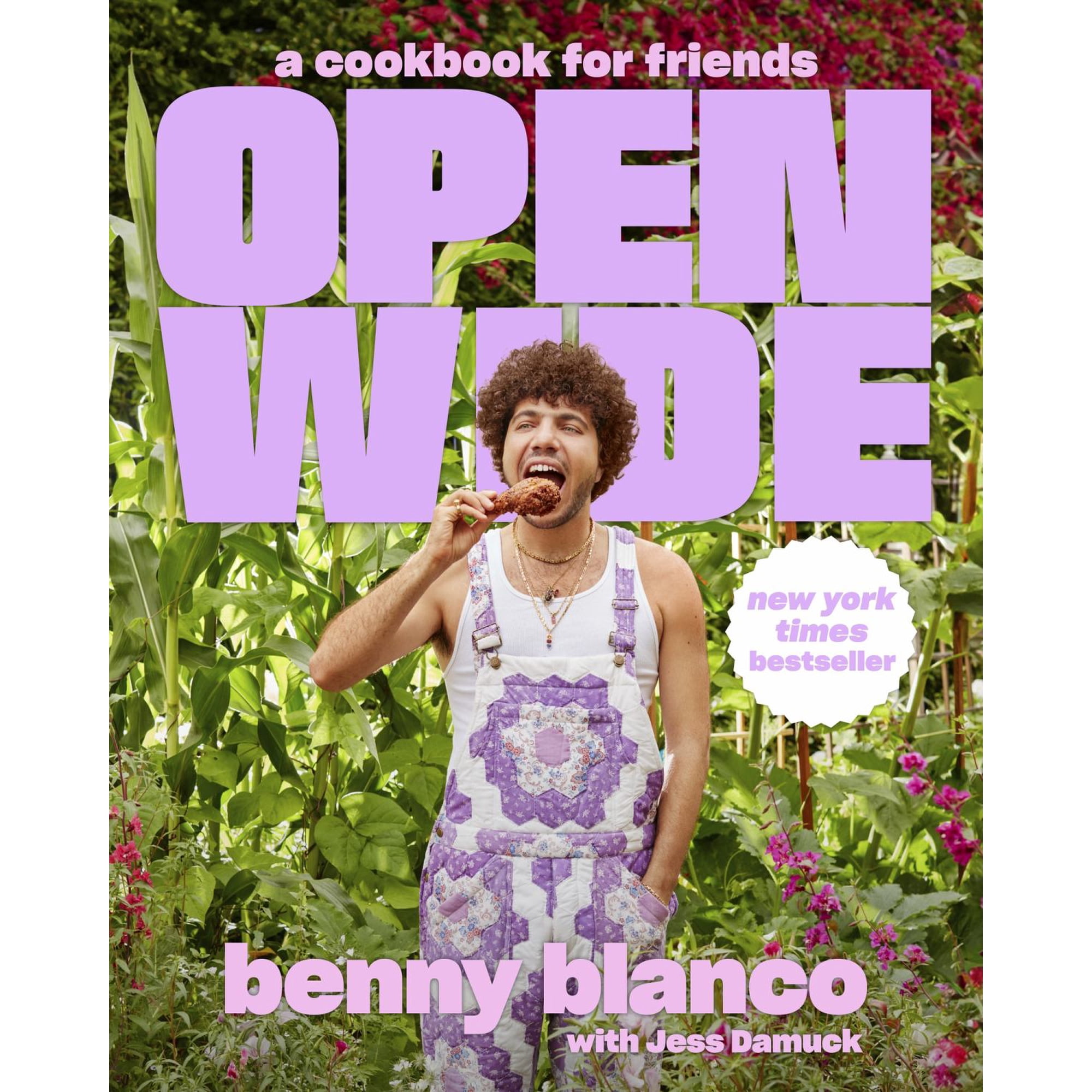 Open Wide: A Cookbook for Friends (Hardcover)