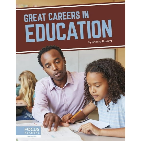 Great Careers in Education (Paperback)