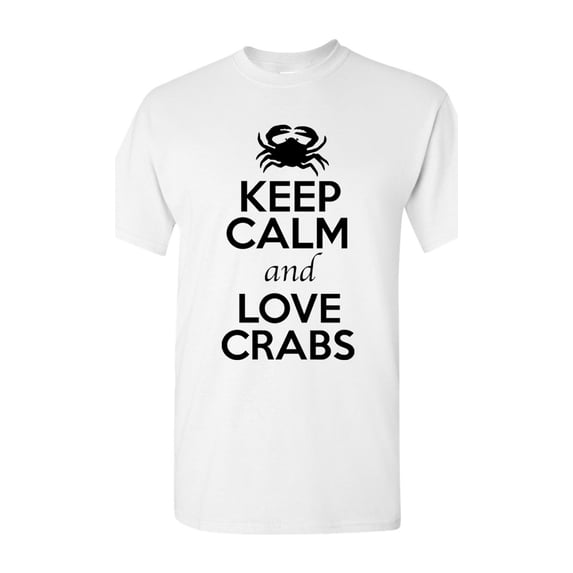 Keep Calm And Love Crabs Sea Animal Lover Adult T-Shirt Tee