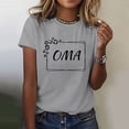 thumbnail image 3 of LQCMBYF Plain T Shirts for Women Oma Women's Letter Printed Shirt Short Sleeved Round Neck T Shirt Fashion Top Lightweight Soft Casual Summer Clothing Clothes Plus Size Summer Outfits (Gray,XXL), 3 of 4