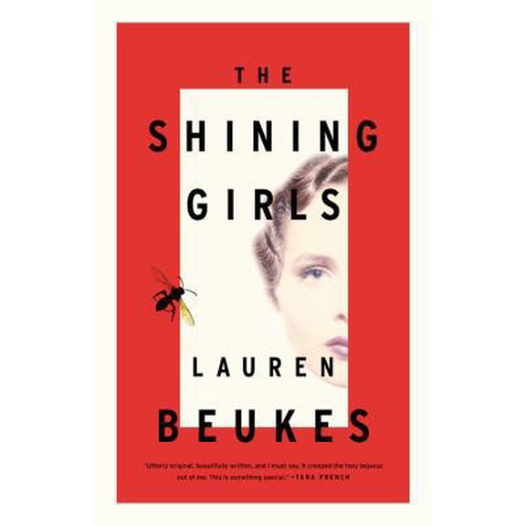 Pre-Owned The Shining Girls: A Novel (Hardcover) 0316216852 9780316216852