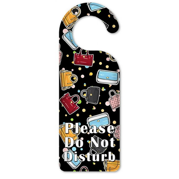 Do Not Disturb Door Knob Hanger Sign - Purses