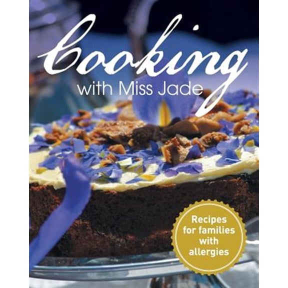 Pre-Owned Cooking with Miss Jade (Paperback)