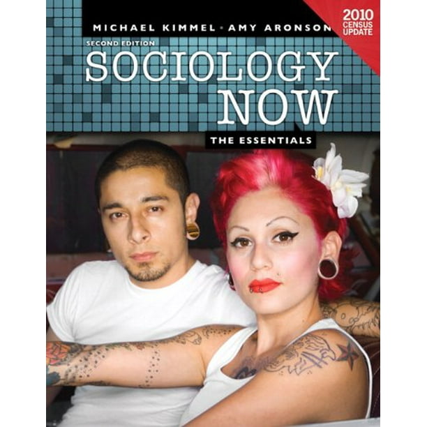 Sociology Now The Essentials Census Update, Books a la Carte Edition (2nd Edition) by Michael S