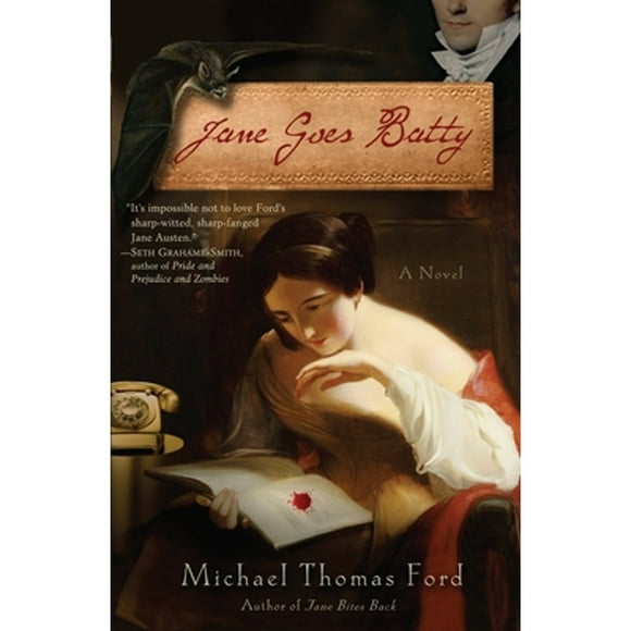Pre-Owned Jane Goes Batty (Paperback 9780345513663) by Michael Thomas Ford
