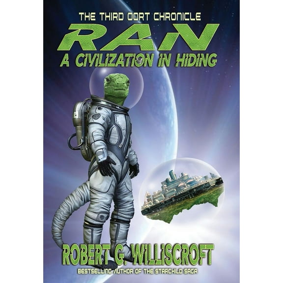 Ran: A Civilization in Hiding: The Third Oort Chronicle, (Hardcover)