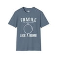 thumbnail image 2 of Fragile Like A Bomb T Shirt Funny Saying Humor Graphic Novelty Soft T-Shirt, 2 of 6