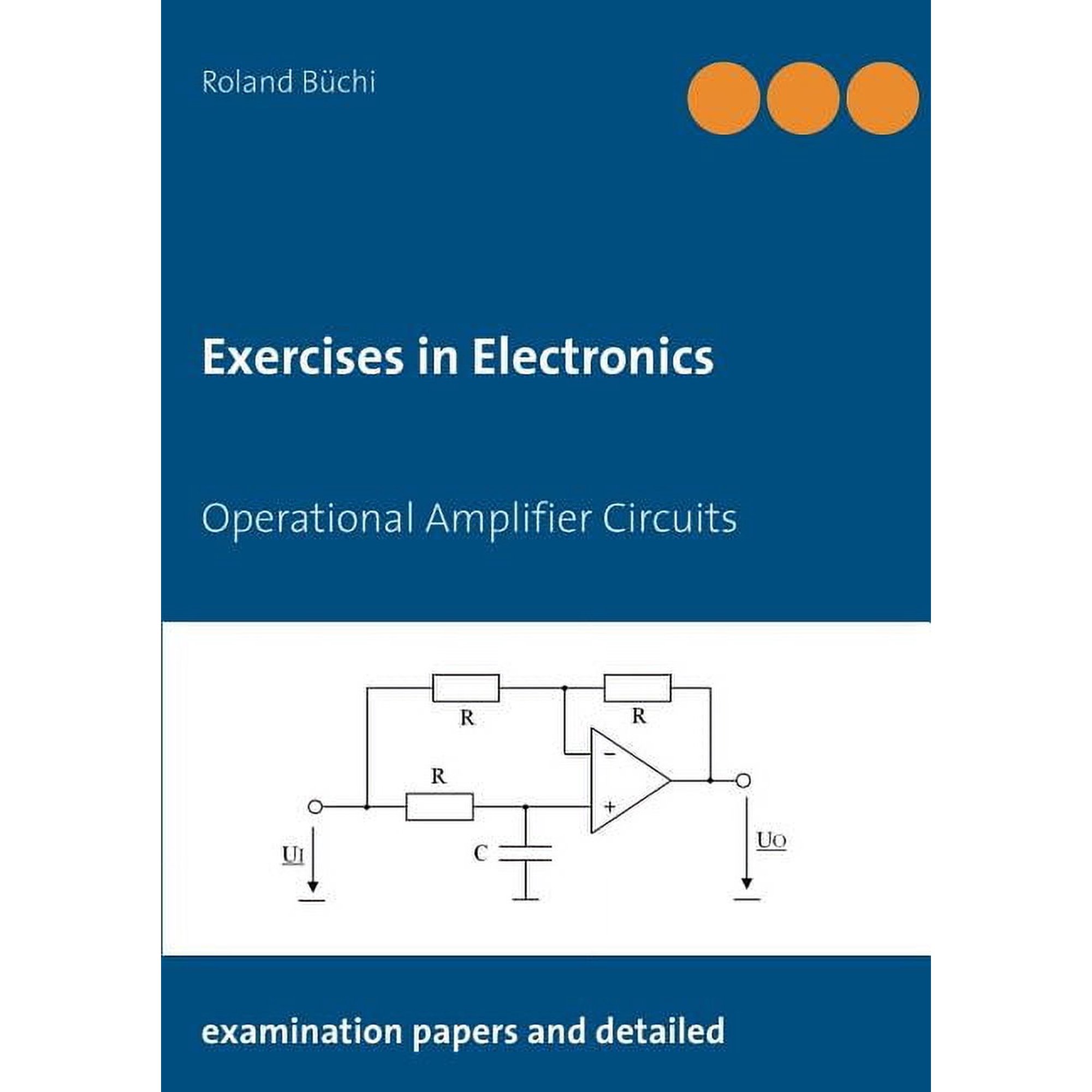 Exercises in Electronics: Operational Amplifier Circuits (Paperback)