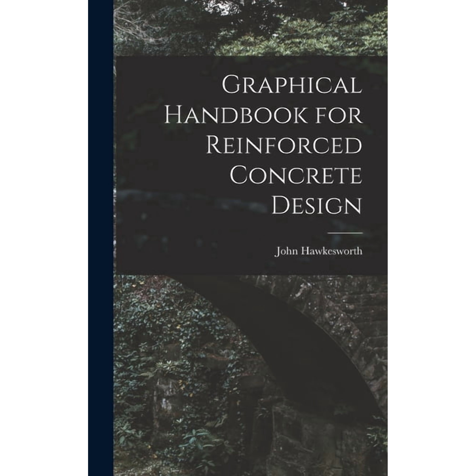 Graphical Handbook for Reinforced Concrete Design (Hardcover)