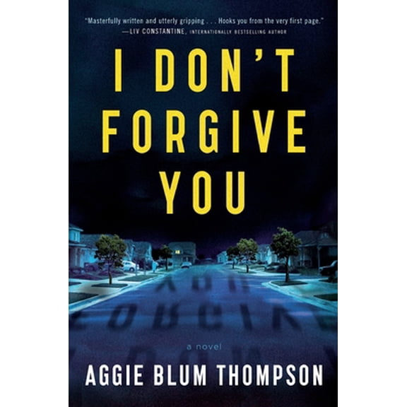 Pre-Owned I Don't Forgive You (Paperback) 1250773911 9781250773913