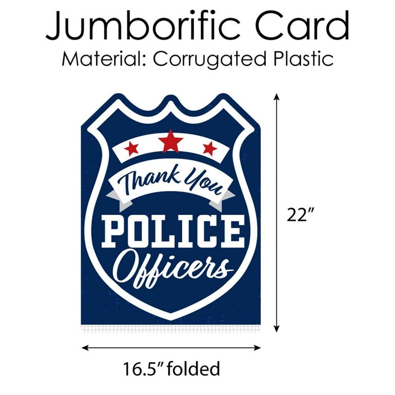 big-dot-of-happiness-thank-you-police-officers-first-responders-appreciation-giant-greeting-card-big-shaped-jumborific-card-walmart-com for Free Printable Thank You Cards For Police Officer Big Dot of Happiness Thank You Police Officers - First Responders Appreciation Giant Greeting Card - Big Shaped Jumborific Card - Walmart.com for Free Printable Thank You Cards For Police Officer
