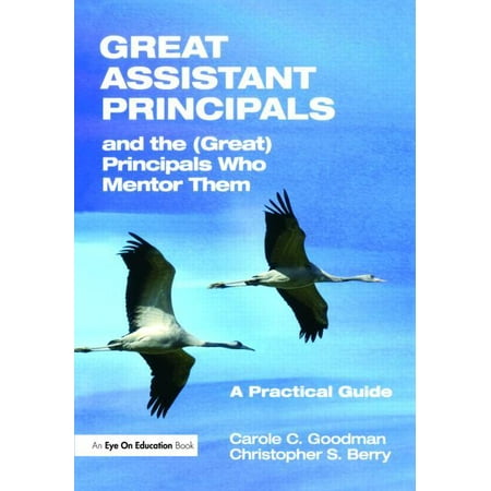 UPC: 9781596671621 | Great Assistant Principals and the (Great) Principals Who Mentor Them: A Practical Guide (Paperback)