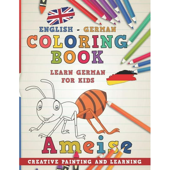 Coloring Book: English - German I Learn German for Kids I Creative Painting and Learning.