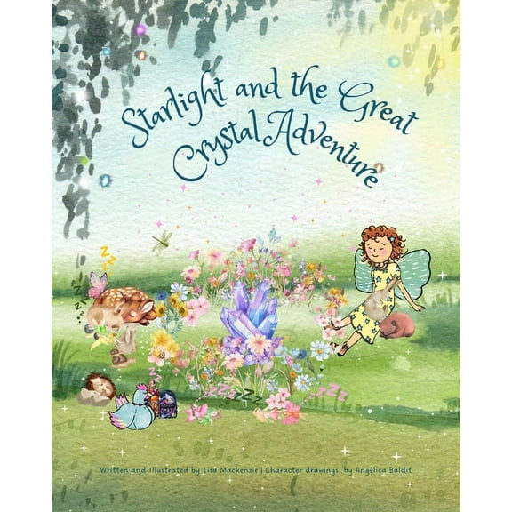 Starlight and the Great Crystal Adventure, (Paperback)