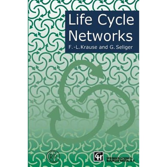 Pre-Owned Life Cycle Networks: Proceedings of the 4th Cirp International Seminar on Life Cycle Engineering 26-27 June 1997, Berlin, (Paperback)