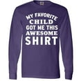 thumbnail image 3 of Inktastic My Favorite Child Got Me This Awesome Shirt Long Sleeve T-Shirt, 3 of 5