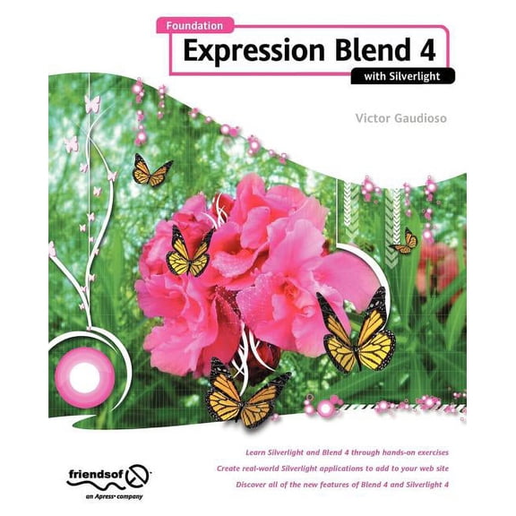 Foundation Expression Blend 4 with Silverlight, (Paperback)