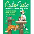 thumbnail image 1 of Cute Cats Activity Book for Kids: 70 Activities Including Coloring, Dot-to-Dots and Spot the Difference, 1 of 1