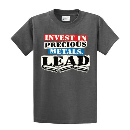 Guns T-Shirt Invest in Precious Metals Lead