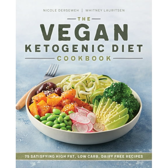 Pre-Owned The Vegan Ketogenic Diet Cookbook: 75 Satisfying High Fat, Low Carb, Dairy Free Recipes (Paperback) 164152653X 9781641526531